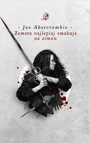 Joe Abercrombie   Zemsta najlepiej smakuje na zimno 061930,1